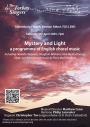 Mystery and Light: a programme of English choral music including works by Howells and Vaughan Williams